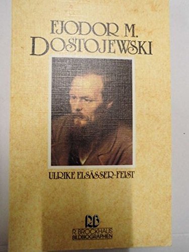 Fjodor M. Dostojewski (Brockhaus Bildbiographien) Memories