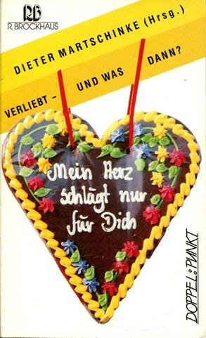 Verliebt - und was dann? (Doppel : Punkt) Religion & Esotericism