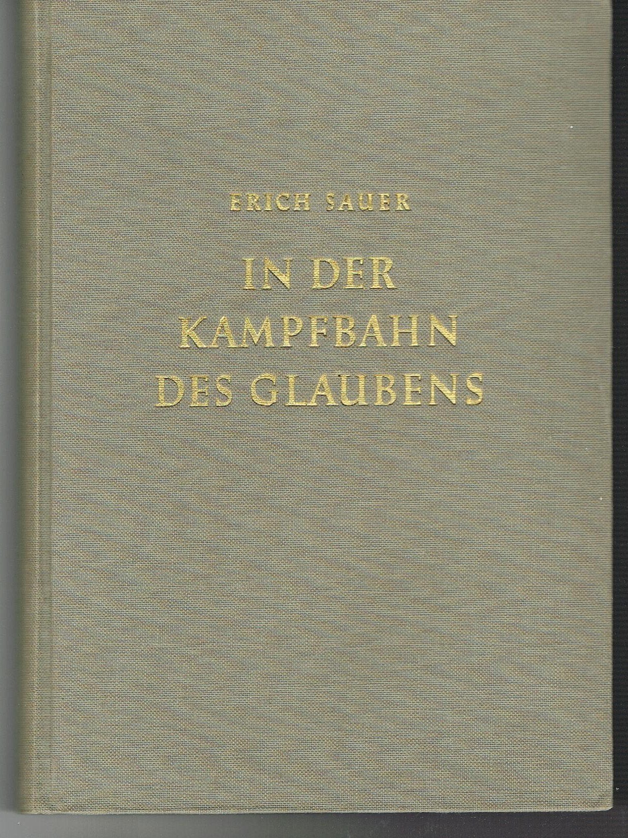 In der Kampfbahn des Glaubens: Ein Weckruf zu neuem Leben nach Hebräer 12 (Wiedenester Reihe) Religion & Esotericism
