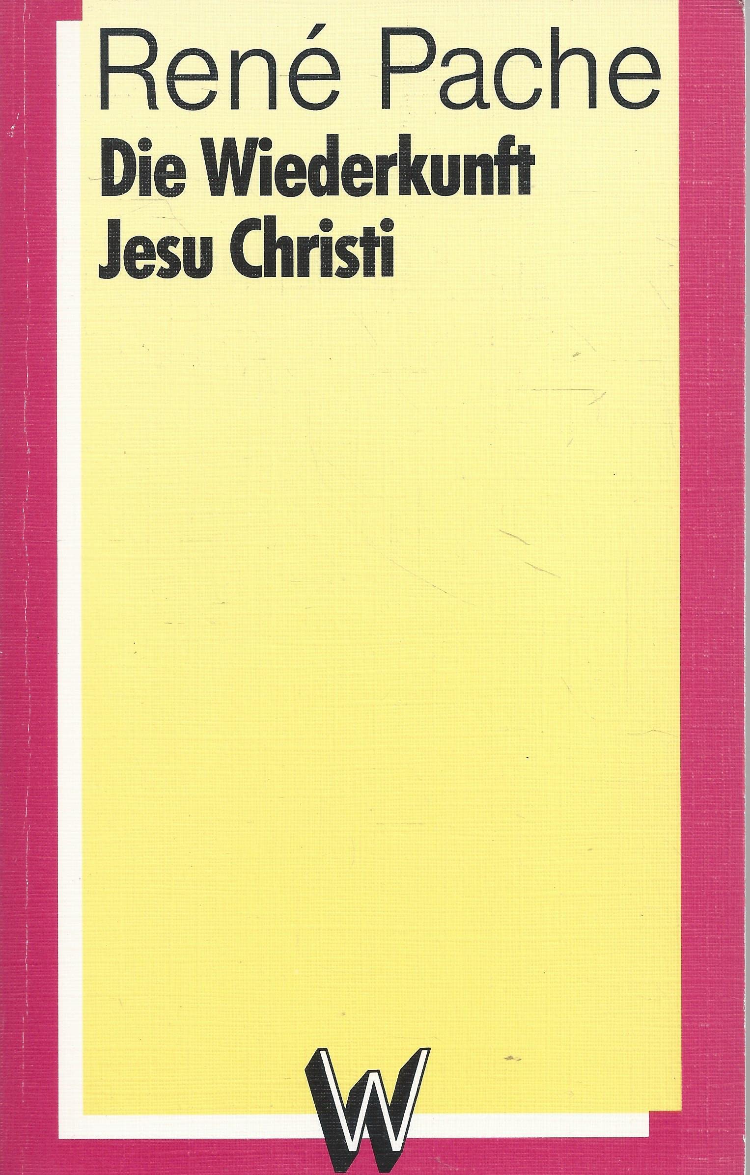 Die Wiederkunft Jesu Christi (Wiedenester Reihe) Books