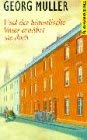 Und der himmlische Vater ernährt sie doch: Bewegende Erfahrungen des berühmten Waisenhaus-Gründers (Brockhaus vielseitig) Books