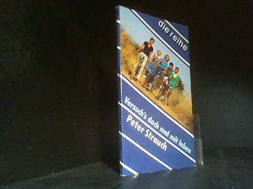 Versuchs doch mal mit leben: Punktuelles (die reihe) Books