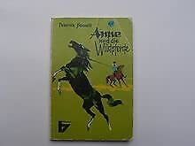 Anne und die Wildpferde (kleine brockhaus - bücherei bd. 51) Reference Books