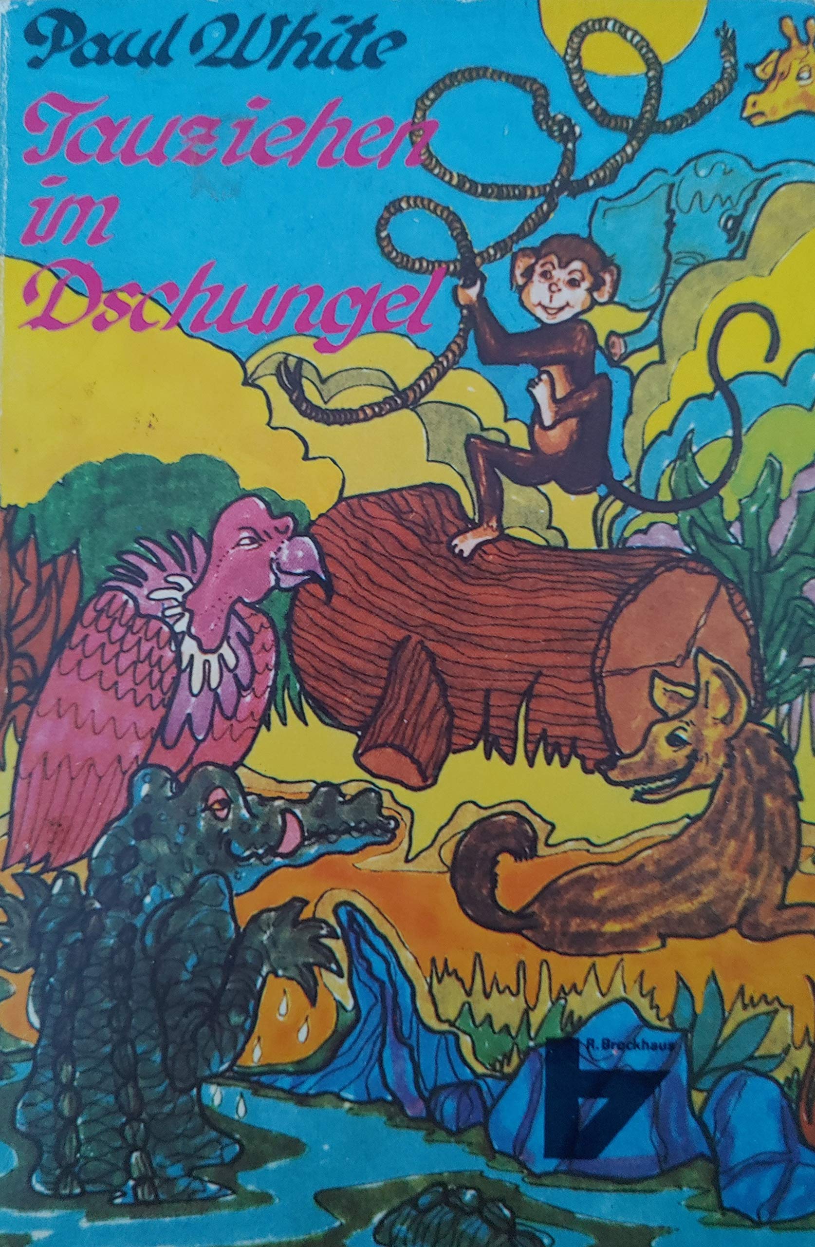 Tauziehen im Dschungel und andere Tiergeschichten Books