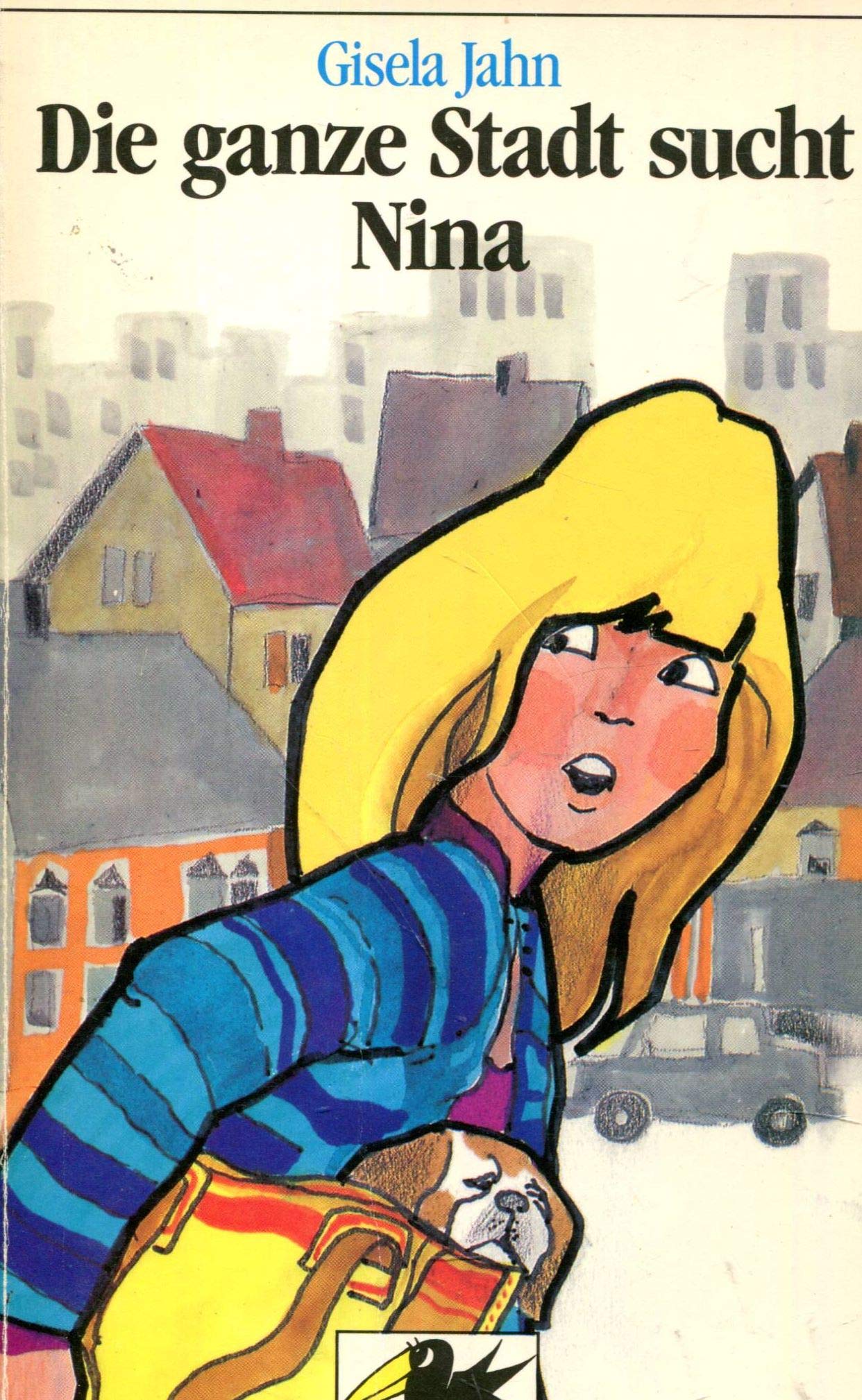 Die ganze Stadt sucht Nina (Brockhaus Rabenbücher) Reference Books