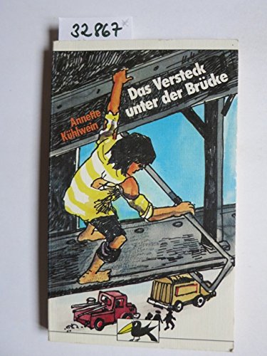 Das Versteck unter der Brücke (Brockhaus Rabenbücher) Reference Books