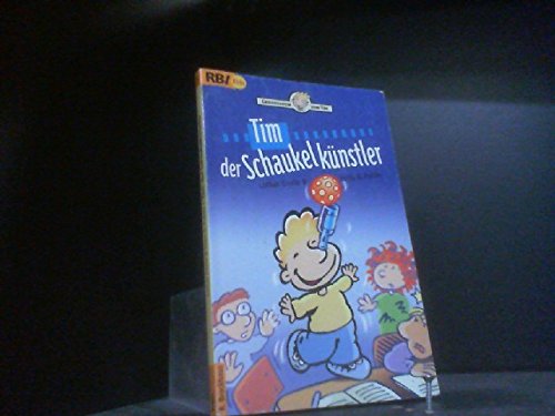 Tim der Schaukelkünstler: Geschichten von Tim Novels & Short Stories