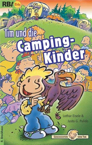 Tim und die Camping-Kinder: Geschichten von Tim Novels & Short Stories