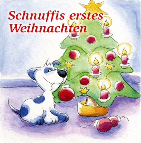 Schnuffis erstes Weihnachten Children's books