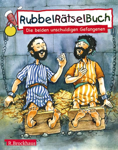 Die beiden unschuldigen Gefangenen - Rubbelheft: Paulus und Simon Non-fiction
