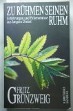 ...zu rühmen Seinen Ruhm: Erfahrungen und Erkenntnisse aus langem Dienst Books