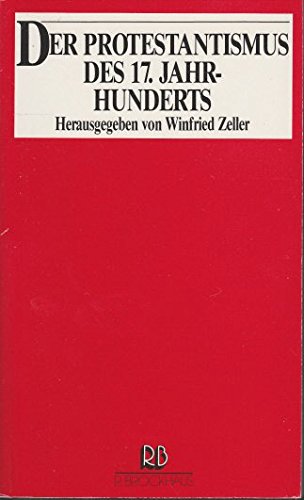 Der Protestantismus des 17. Jahrhunderts Books
