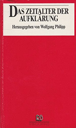 Das Zeitalter der Aufklärung (Klassiker des Protestantismus) book