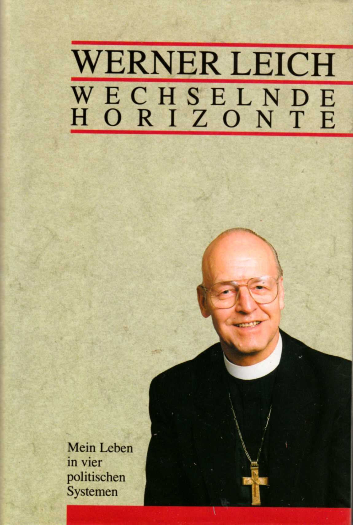 Wechselnde Horizonte: Mein Leben in vier politischen Systemen Politics & Society