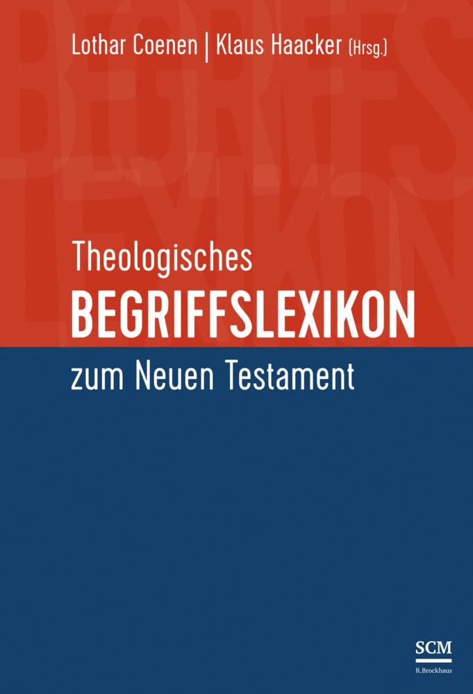 Theologisches Begriffslexikon zum Neuen Testament Religion & Esotericism