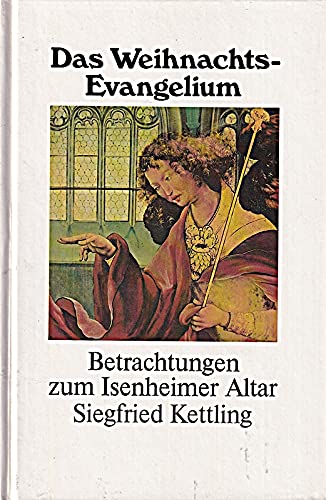 Das Weihnachtsevangelium: Betrachtungen zum Isenheimer Altar Film, Art & Culture