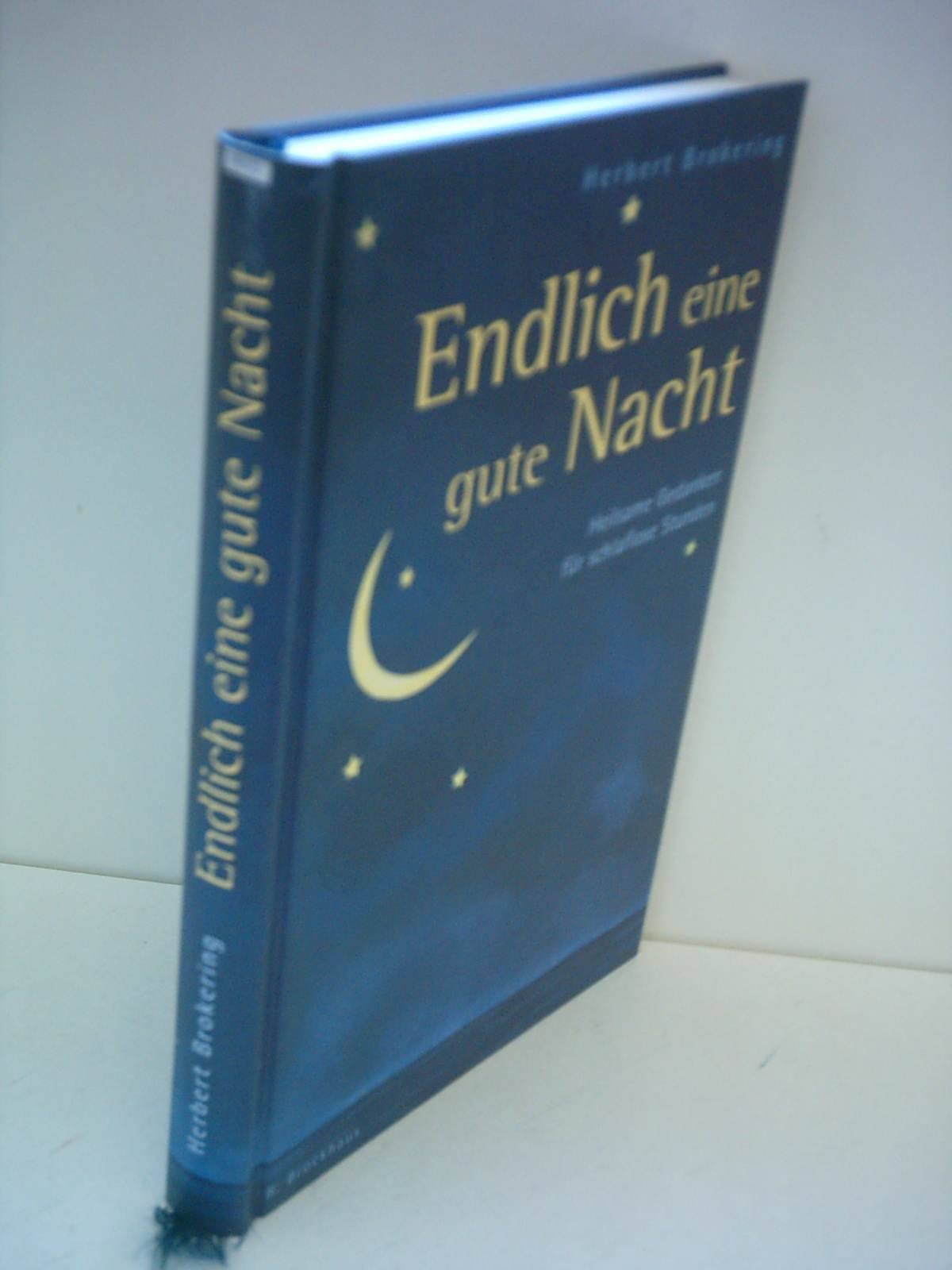 Endlich eine gute Nacht: Heilsame Gedanken für schlaflose Stunden Lifestyle
