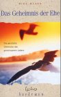 Das Geheimnis der Ehe: Die geistliche Dimension des gemeinsamen Lebens (Edition AufAtmen) Books