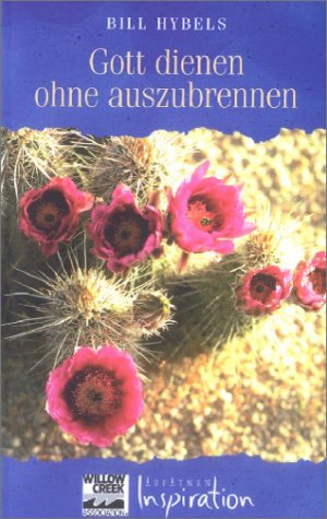 Gott dienen ohne auszubrennen Religion & Esotericism