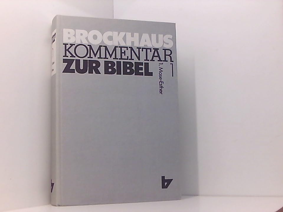 Brockhaus Kommentar zur Bibel, 4 Bde., Bd.1, 1. Mose - Esther Reference Books