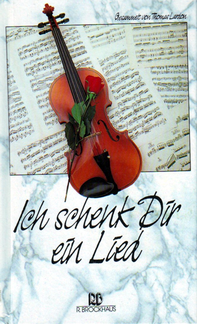 Ich schenk Dir ein Lied Books