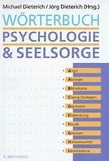 Wörterbuch Psychologie und Seelsorge Arts & Music