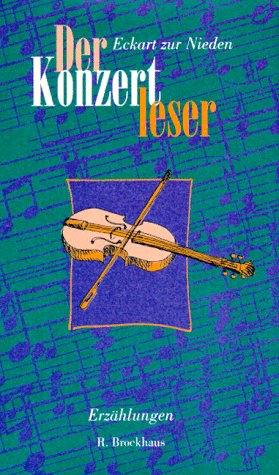 Der Konzertleser: Erzählungen Fiction