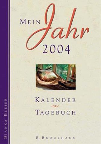 Mein Jahr 2006: Kalender - Tagebuch Living & Furnishing