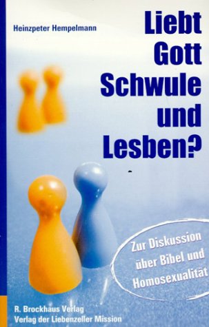 Liebt Gott Schwule und Lesben? book