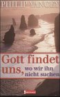 Gott findet uns, wo wir ihn nicht suchen Books