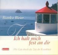 Ich halt mich fest an Dir: Mit Gott durch die Zeit der Krankheit - Aufstellbuch Living & Furnishing