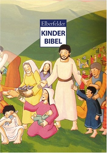 Elberfelder Kinderbibel Non-fiction books for kids