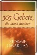365 Gebete, die stark machen Religion & Esotericism