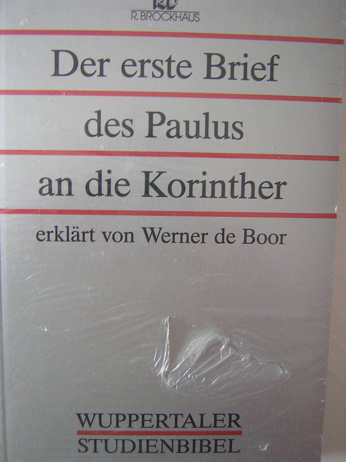 Wuppertaler Studienbibel, NT, Sonderausgabe, Bd.8, Der erste Brief des Paulus an die Korinther Books