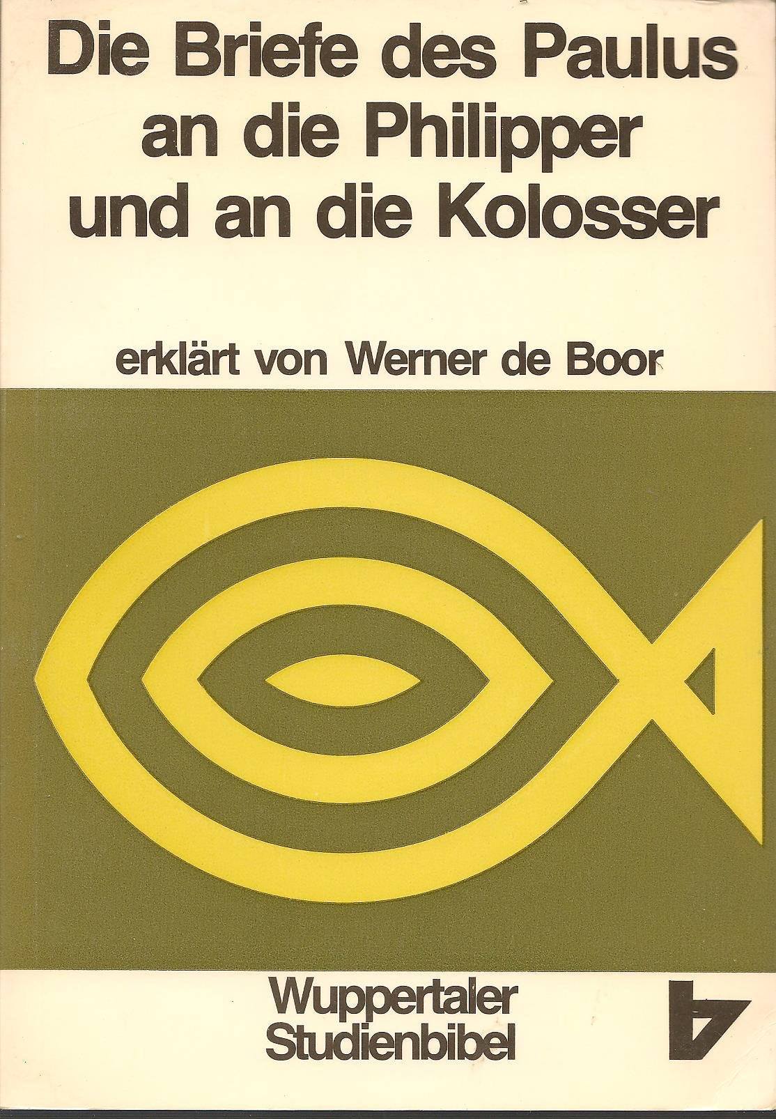 Wuppertaler Studienbibel, NT, Sonderausgabe, Bd.12, Die Briefe des Paulus an die Philipper und an die Kolosser Law