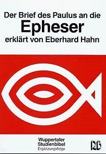 Wuppertaler Studienbibel, NT, Ergänzungsfolge, Der Brief des Paulus an die Epheser Books
