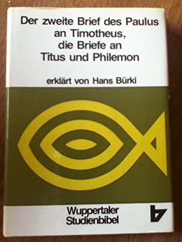 Wuppertaler Studienbibel, NT, Der zweite Brief des Paulus an Timotheus, die Briefe an Titus und an Philemon: Die Briefe an Titus und Philemon Law
