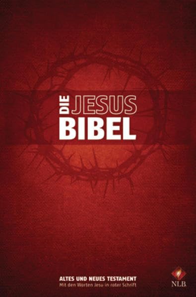 Die Jesus-Bibel - rot: Red Letter Edition (Jesu Worte in roter Schrift) Religion & Esotericism