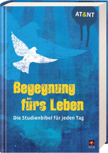 Begegnung fürs Leben, Motiv "Taube blau": Die Studienbibel für jeden Tag, AT&NT Religion & Esotericism