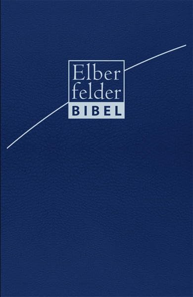 Elberfelder Bibel - Standardausgabe, ital. Kunstleder blau Film, Art & Culture