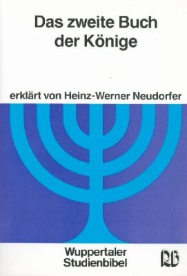Das zweite Buch der Könige (Wuppertaler Studienbibel AT) Religion & Esotericism