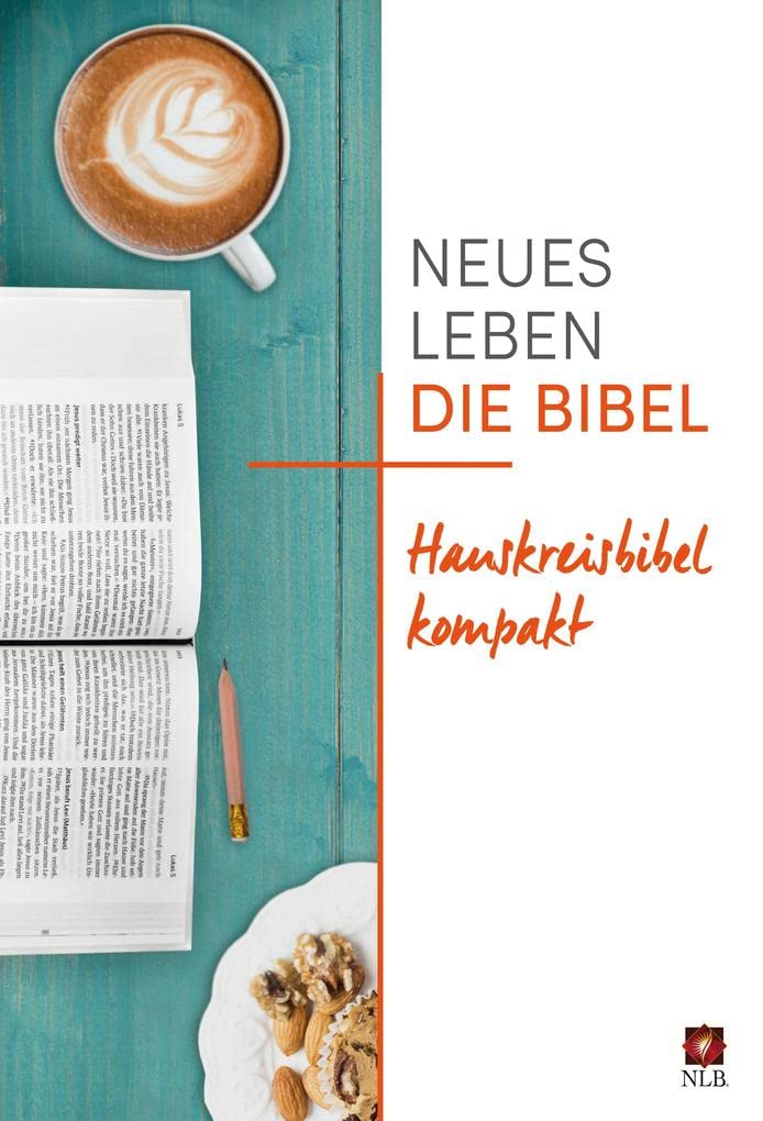 Neues Leben. Die Bibel - Hauskreisbibel kompakt Religion & Esotericism