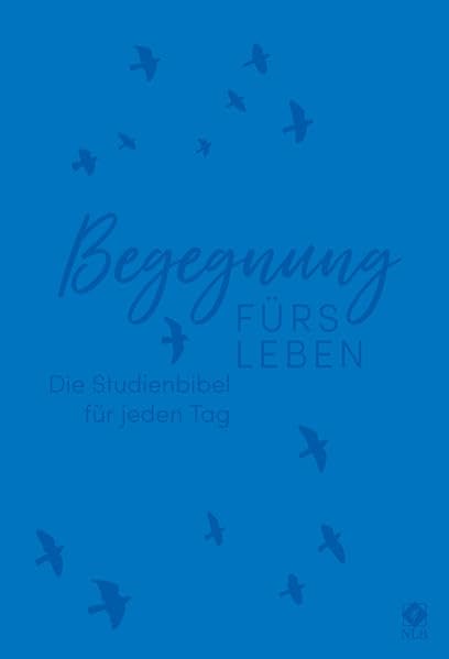 Begegnung fürs Leben, Kunstleder blau: Die Studienbibel für jeden Tag Religion & Esotericism