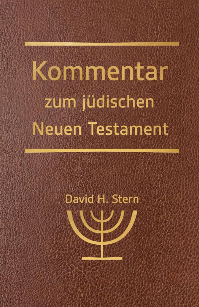 Kommentar zum Jüdischen Neuen Testament Religion & Esotericism