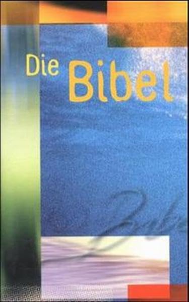 Bibelausgaben, Die Bibel (revid. Elberfelder Bibel), Sonderausg. wasserblau: Revidierte Elberfelder Übersetzung - Standardausgabe Religion & Esotericism