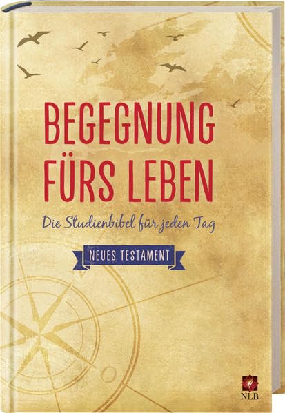 Begegnung fürs Leben - Neues Testament: Die Studienbibel für jeden Tag Religion & Esotericism