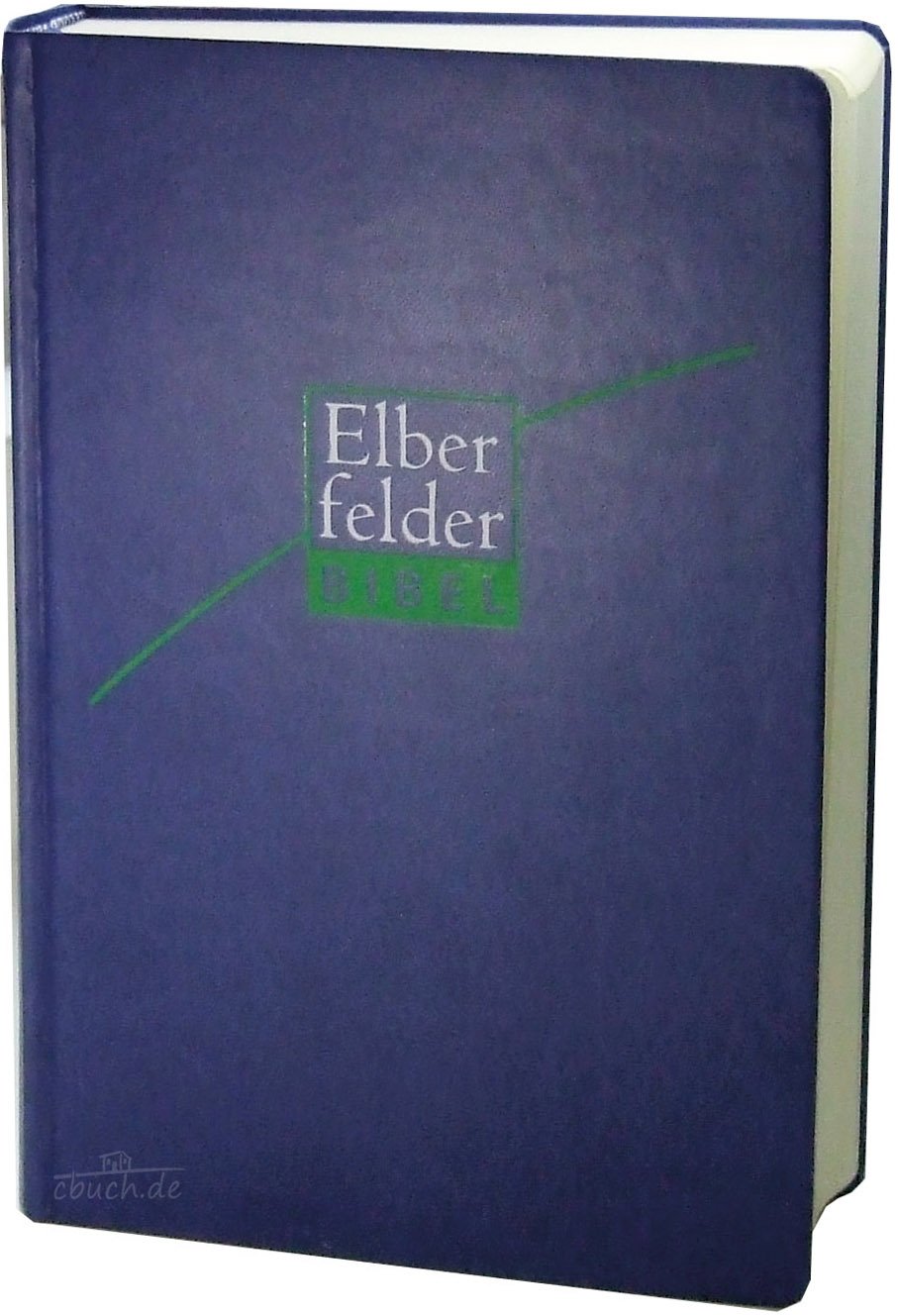 Elberfelder Bibel - mit Schreibrand, ital. Kunstleder dunkelblau Religion & Esotericism