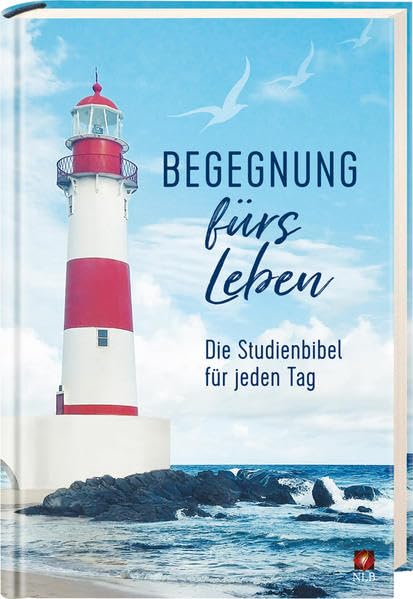 egegnung fürs Leben, Motiv "Leuchtturm": Die Studienbibel für jeden Tag (Neues Leben. Die Bibel) Religion & Esotericism