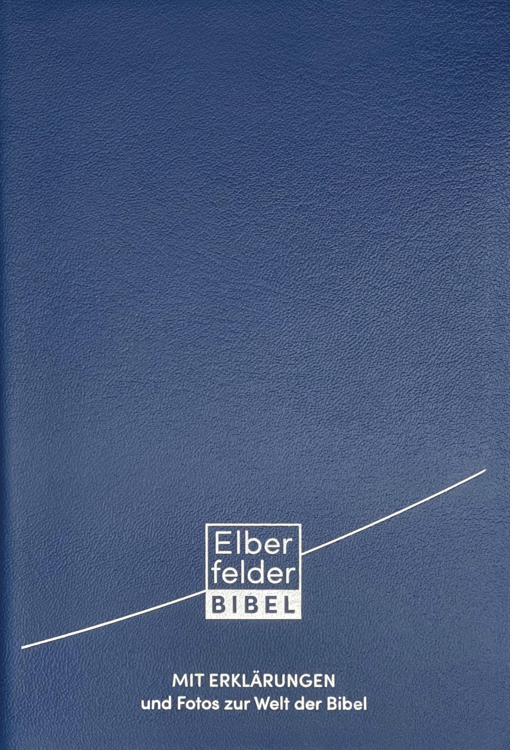 Elberfelder Bibel mit Erklärungen - Leder: und Fotos zur Welt der Bibel Religion & Esotericism