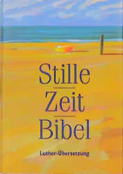 Stille-Zeit-Bibel: Luther-Übersetzung Books